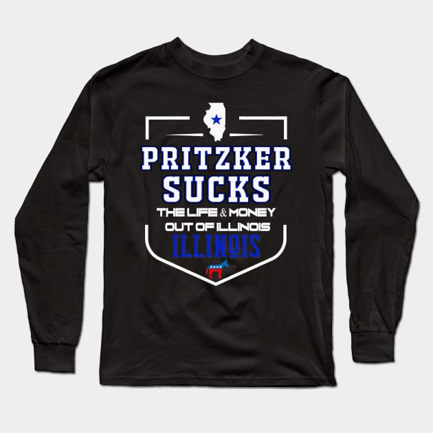 Pritzker Sucks Long Sleeve T-Shirt by WalkingMombieDesign